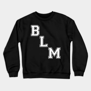 BLM Crewneck Sweatshirt